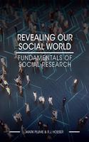 Revealing Our Social World