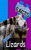 Fantastic Facts about Lizards: Illustrated Fun Learning for Kids