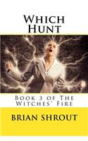 Which Hunt