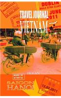 Travel journal Vietnam: Traveler's notebook. ( New collection OMJ )