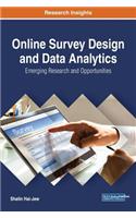 Online Survey Design and Data Analytics: Emerging Research and Opportunities