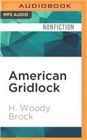 American Gridlock