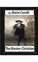 The Master-Christian: (English)