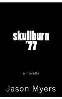 skullburn '77 (black cover)