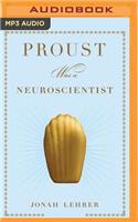 Proust Was a Neuroscientist