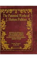 The Patented Works of J. Hutton Pulitzer - Patent Number 8,296,440