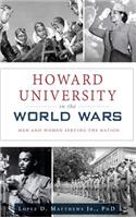 Howard University in the World Wars