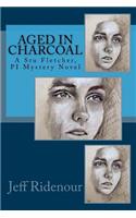 Aged in Charcoal