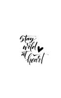 Stay Wild at Heart Journal