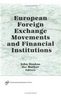 European Foreign Exchange Movements and Financial Institutions