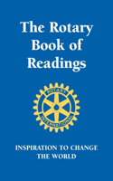 The Rotary Book of Readings: Inspiration to Change the World