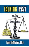 Talking Fat
