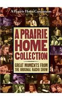 A Prairie Home Collection: Great Moments from the Original Radio Show