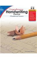 Comprehensive Handwriting Practice: Traditional Cursive, Grades 2 - 5