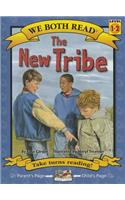 The New Tribe