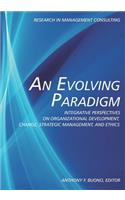 Evolving Paradigm