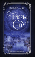 The Immortal City