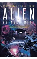 Alien Entanglement