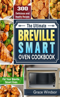Complete Breville Smart Oven Cookbook