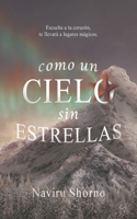 Como un cielo sin estrellas