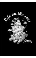 Life on the seas ocean journey