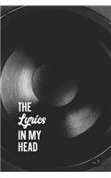 The Lyrics In My Head Songwriting Journal