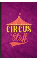 Circus Staff
