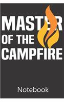 Master of The Campfire