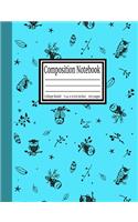Composition Notebook: College Ruled 7.44 x 9.69 in, 100 page book for girls, kids, school, students and teachers