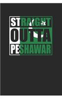 Straight Outta Peshawar 120 Page Notebook Lined Journal for Pakistan Pride