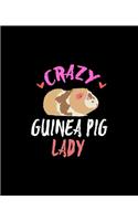 Crazy guinea pig lady: Dot Grid Journal Notebook For Pig Lovers(7.5x9.25-110 Pages)