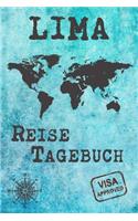 Lima Reise Tagebuch: Notizbuch 120 Seiten DIN A5 - Städtereise Urlaubsplaner Reisetagebuch Abschiedsgeschenk Stadt Reise