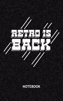 Retro Is Back: Senior NOTEBOOK Grid-lined 6x9 - Retro Journal A5 Gridded - Vintage Lover Planner Old School Party 120 Pages SQUARED - Retro Style Diary Old School 