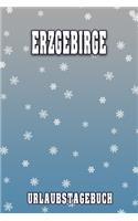 Erzgebirge Urlaubstagebuch