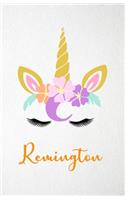 Remington A5 Lined Notebook 110 Pages: Funny Blank Journal For Lovely Magical Unicorn Face Dream Family First Name Middle Last Surname. Unique Student Teacher Scrapbook/ Composition Great