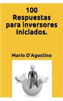 100 Respuestas para inversores Iniciados.