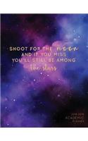 Shoot for the Moon 2018-2019 Weekly Planner
