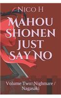 Mahou Shonen Just Say No