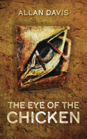 Eye of the Chicken