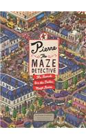 Pierre the Maze Detective: The Search for the Stolen Maze Stone