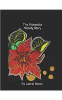 The Poinsettia Nativity Story