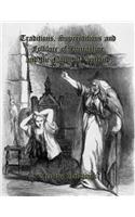Traditions, Superstitions and Folklore of Lancashire and the North of England