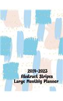 2019-2023 Abstract Stripes Large Monthly Planner