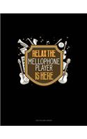 Relax the Mellophone Player Is Here