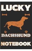 Lucky Dachshund Notebook