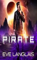 Pirate: (1 Space Gypsy Chronicles)