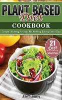 Plant Based Diet Cookbook