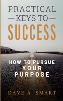 Practical Keys to Success