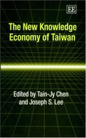 The New Knowledge Economy of Taiwan