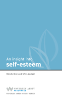 Insight Into Self Esteem